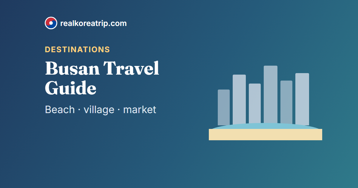 Graphic of a city skyline above a beach with the title Busan Travel Guide