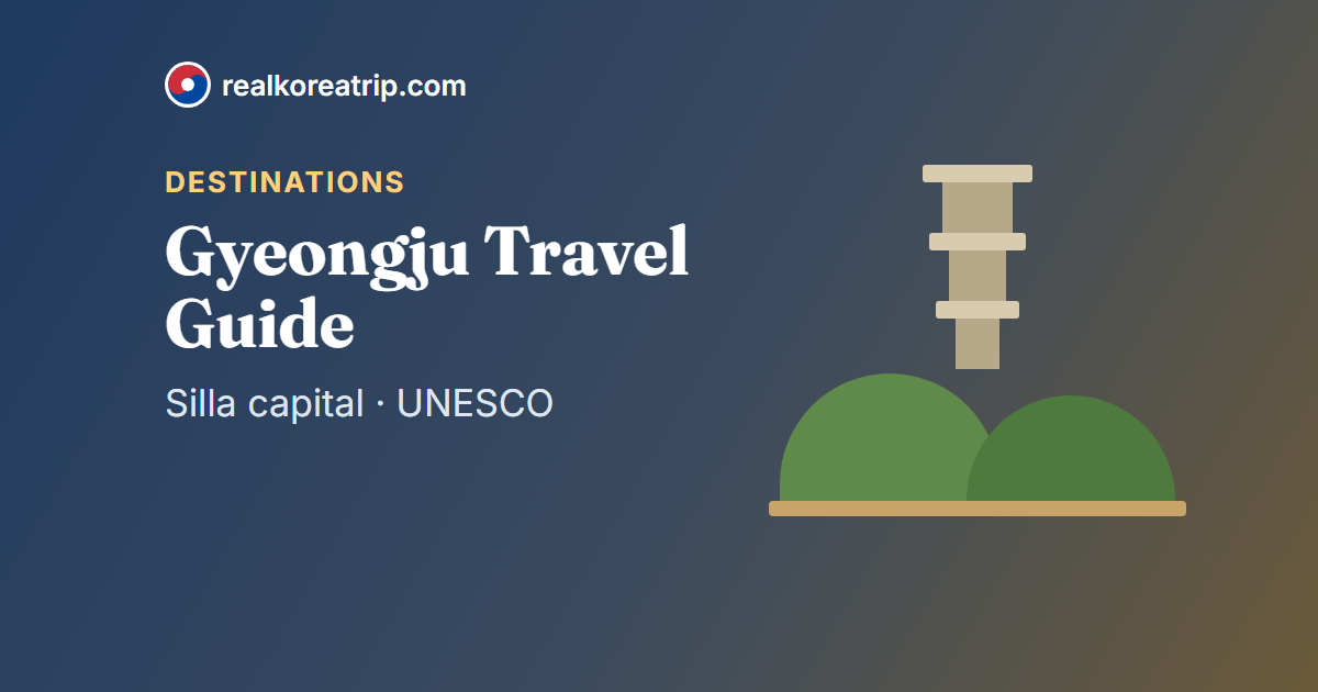 Graphic of a stone pagoda and green royal burial mounds with the title Gyeongju Travel Guide
